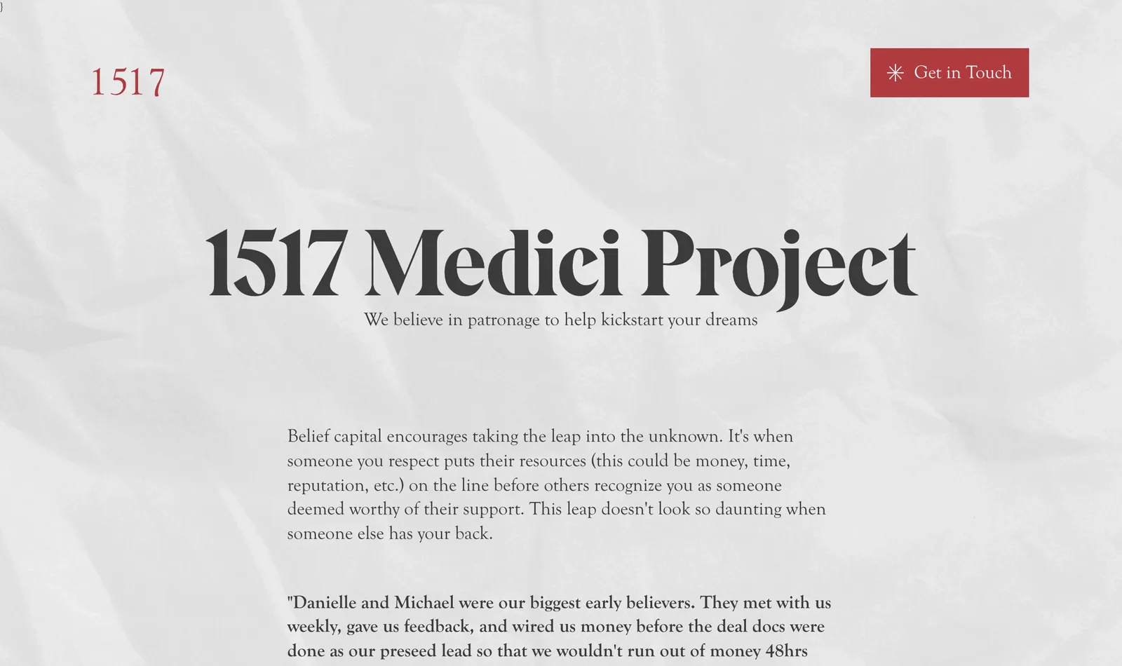 1517 Medici Project page: We believe in patronage to help kickstart your dreams
